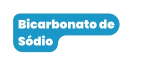 Bicarbonato de Sódio